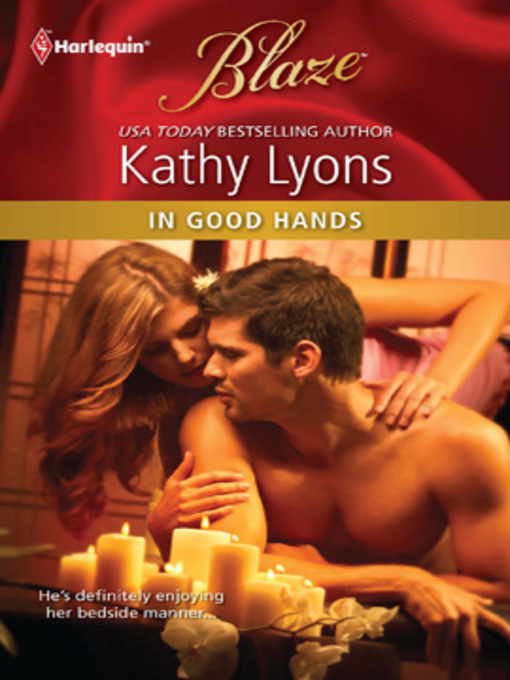 Title details for In Good Hands by Kathy Lyons - Available